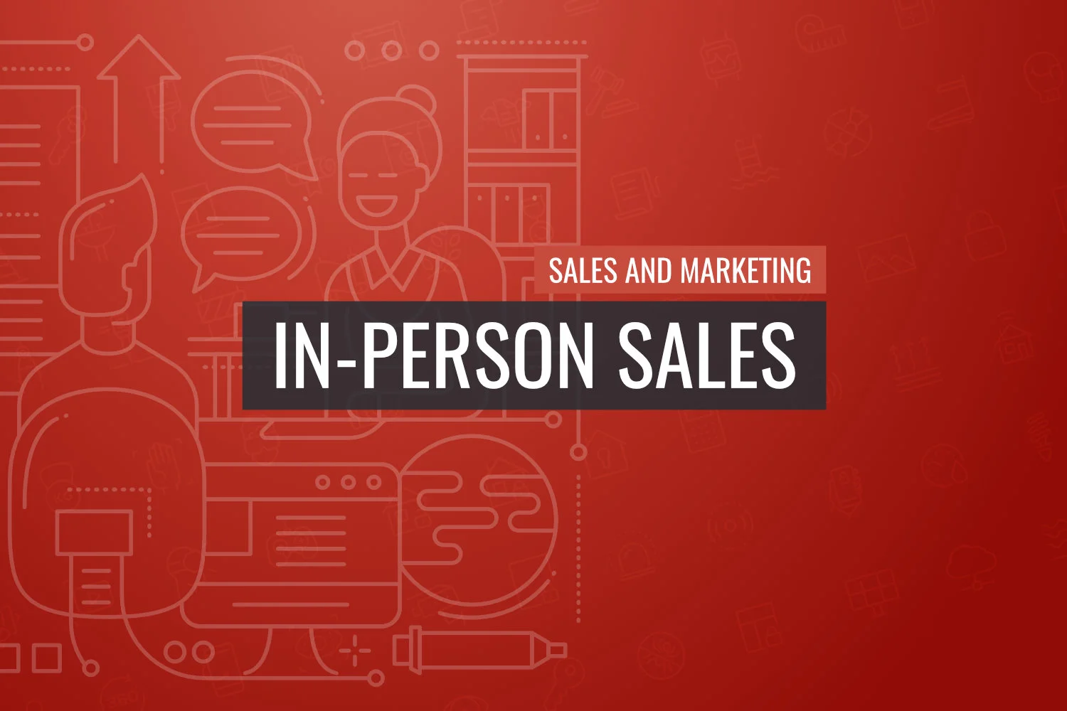 In-Person Sales