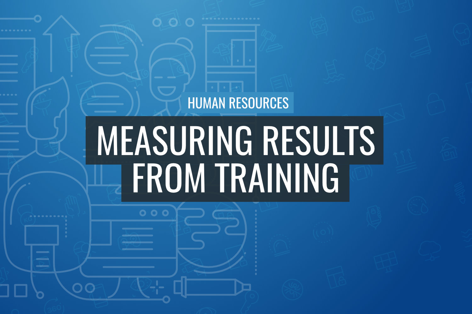Measuring Results From Training